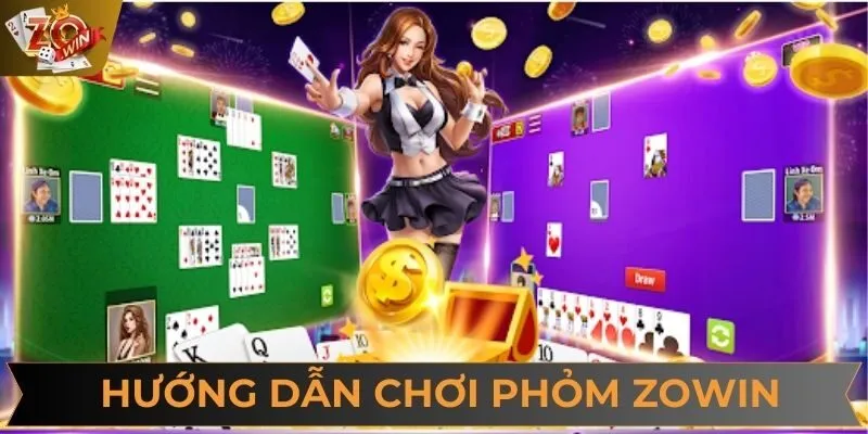 Hướng dẫn cách chơi phỏm online ở cổng game chi tiết